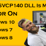 How To Fix MSVCP140 DLL Is Missing Error On Windows 7 , Windows 10, Windows 8