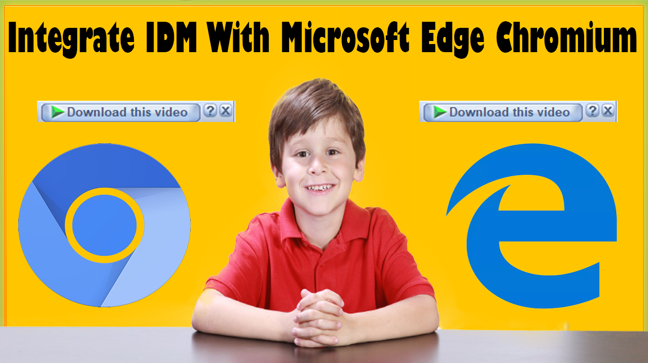 Idm Extension For Edge - When microsoft released it's the fastest browser then idm also released ...