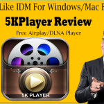 Software Like IDM For Windows/Mac For Videos✪ Free Airplay/DLNA Player ✪VLC Alternative➥5KPlayer